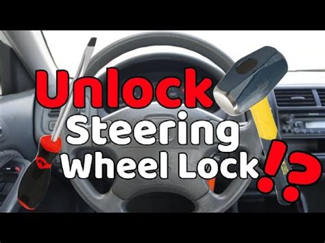 How To Unlock A Steering Lock