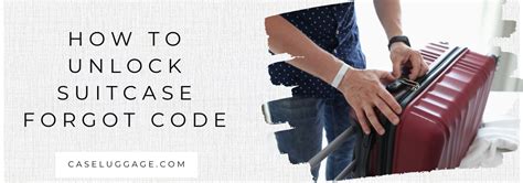 how to unlock a suitcase without a code