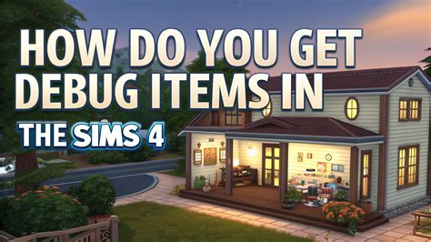 How To Unlock All Debug Items Sims 4