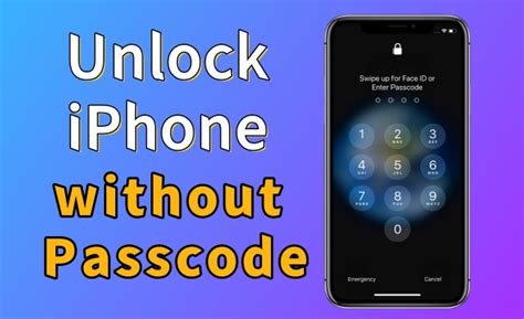 how to unlock an iphone without passcode