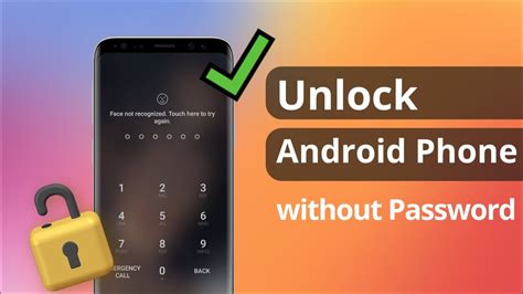 how to unlock android phone without passcode
