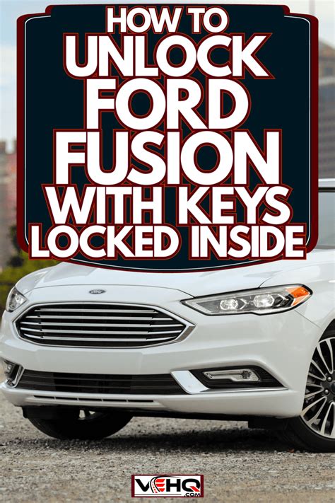 how to unlock ford fusion with key