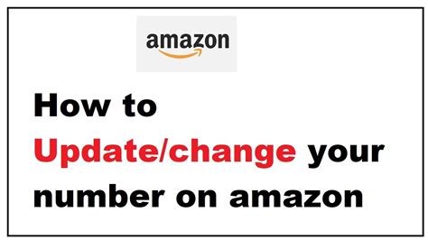 how to update phone number in amazon order