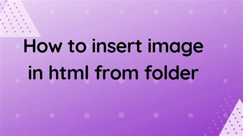 how to upload image in html from folder