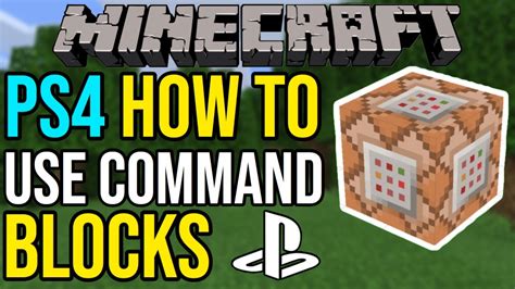 How To Use A Command Block On Ps4