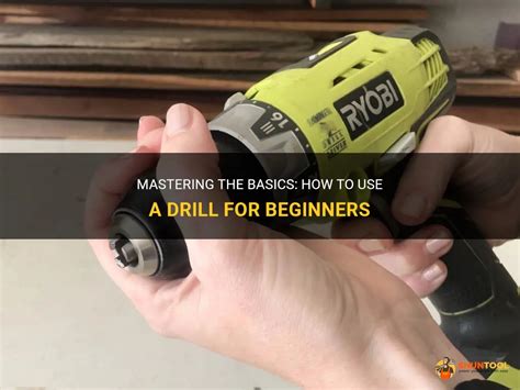 how to use a drill for beginners pdf