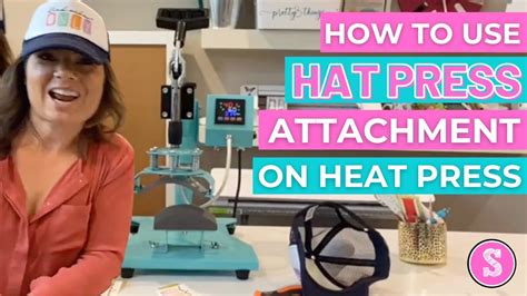 How To Use A Hat Press Attachment