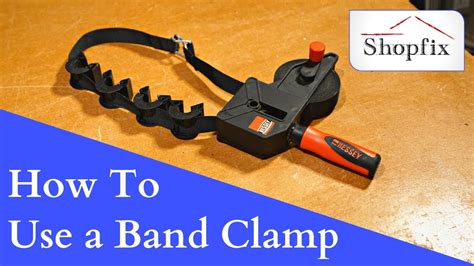 How To Use A Strap Clamp