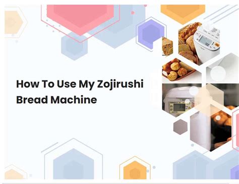 How To Use A Toast Bread Machine