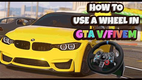 How To Use A Wheel On Fivem