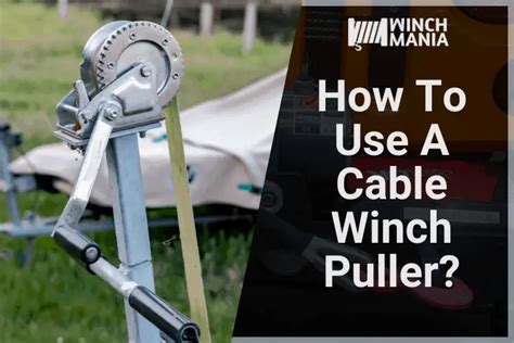 How To Use A Winch Puller