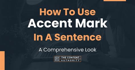 How To Use An Accent Mark