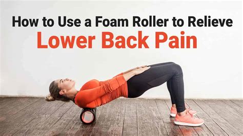 How To Use Back Roller Lower Back