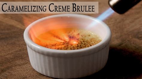 How To Use Blow Torch For Creme Brulee