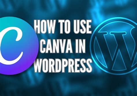how to use canva designs in wordpress