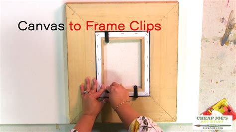 How To Use Canvas Frame Clips