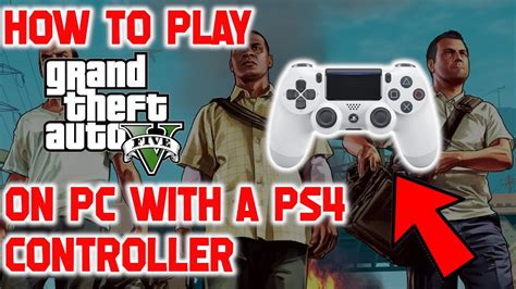 How To Use Controller In Gta 5 Pc