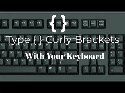 How To Use Curly Brackets On Keyboard