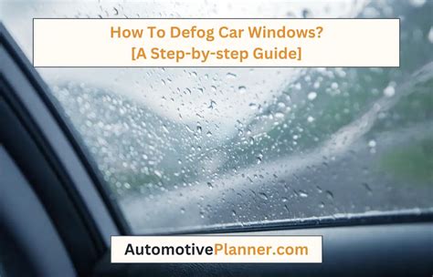 How To Use Defog In Car