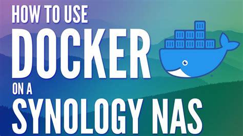 how to use docker synology