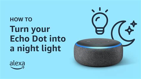 How To Use Echo Dot As Night Light
