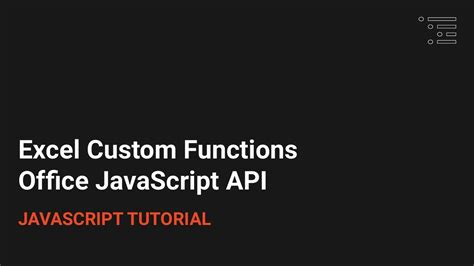 how to use excel javascript api