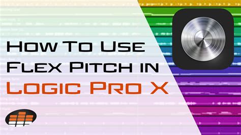How To Use Flex Tool In Logic Pro X