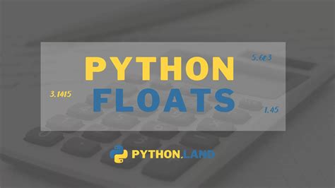 How To Use Floats Python