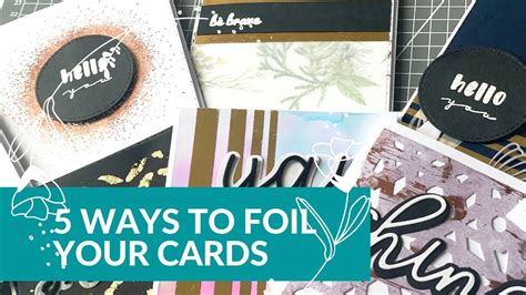 How To Use Foil In Card Making