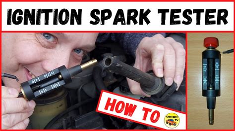 How To Use Ignition Spark Tester