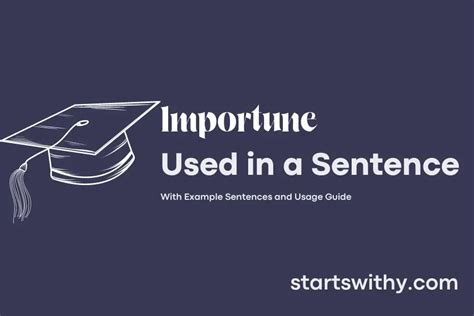 How To Use Importune In A Sentence