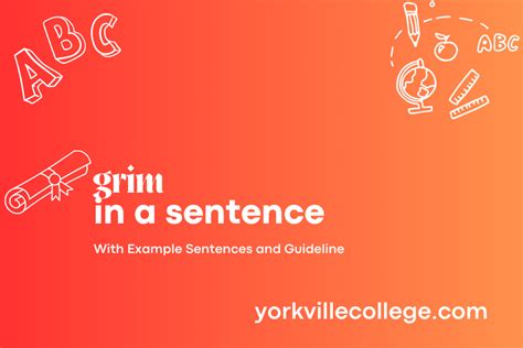 How To Use In A Sentence Grim