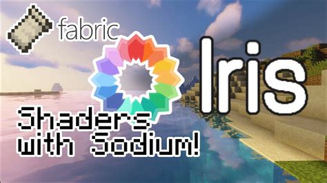 How To Use Iris Shaders With Sodium