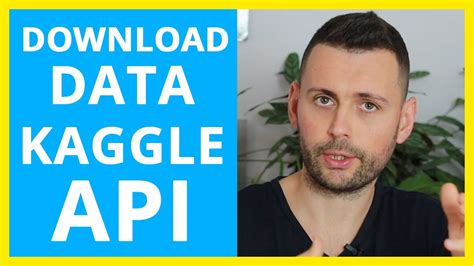 how to use kaggle api to download dataset