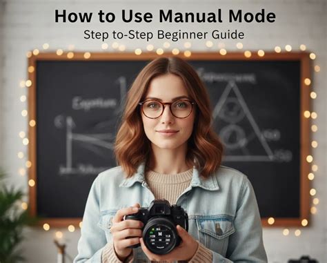 How To Use Manual Mode