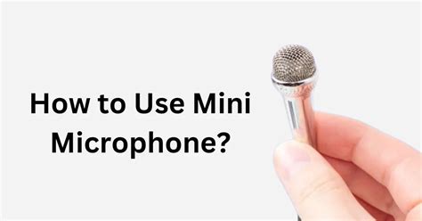 how to use mini microphone with iphone