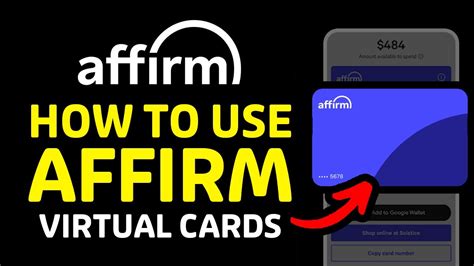how to use my affirm virtual card