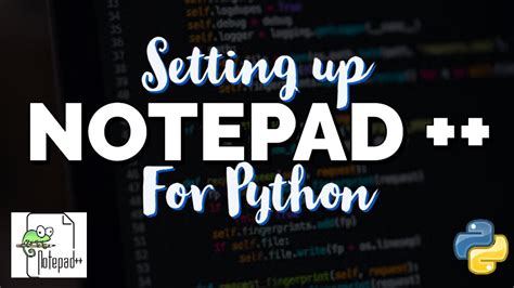 how to use notepad for python