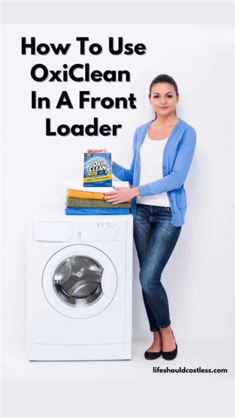 How To Use Oxiclean In Front Loader