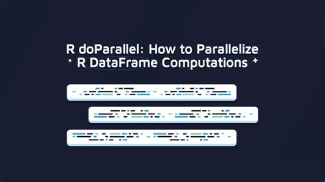 How To Use Parallel In R