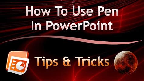 How To Use Pen In Powerpoint Presentation
