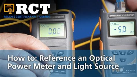 How To Use Power Meter And Light Source