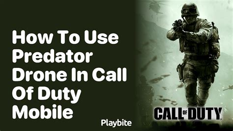 How To Use Predator Drone In Call Of Duty