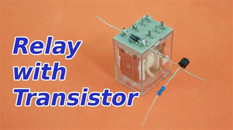 How To Use Relay In Transistor