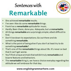 how to use remarkable in a sentence