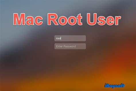 how to use root user mac