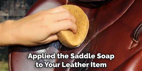 how to use saddle soap on leather