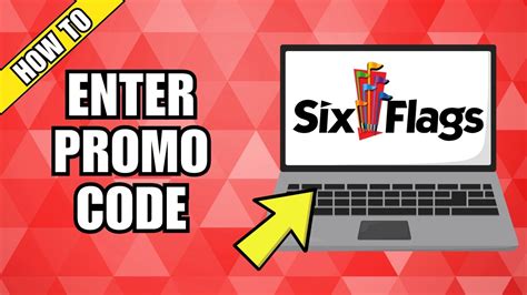 How To Use Six Flags Promo Code