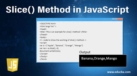how to use slice method in javascript
