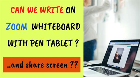 How To Use Tablet As Whiteboard In Zoom
